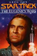 The Eugenics War Vol. 2 – The Rise and Fall of Khan Noonien Singh